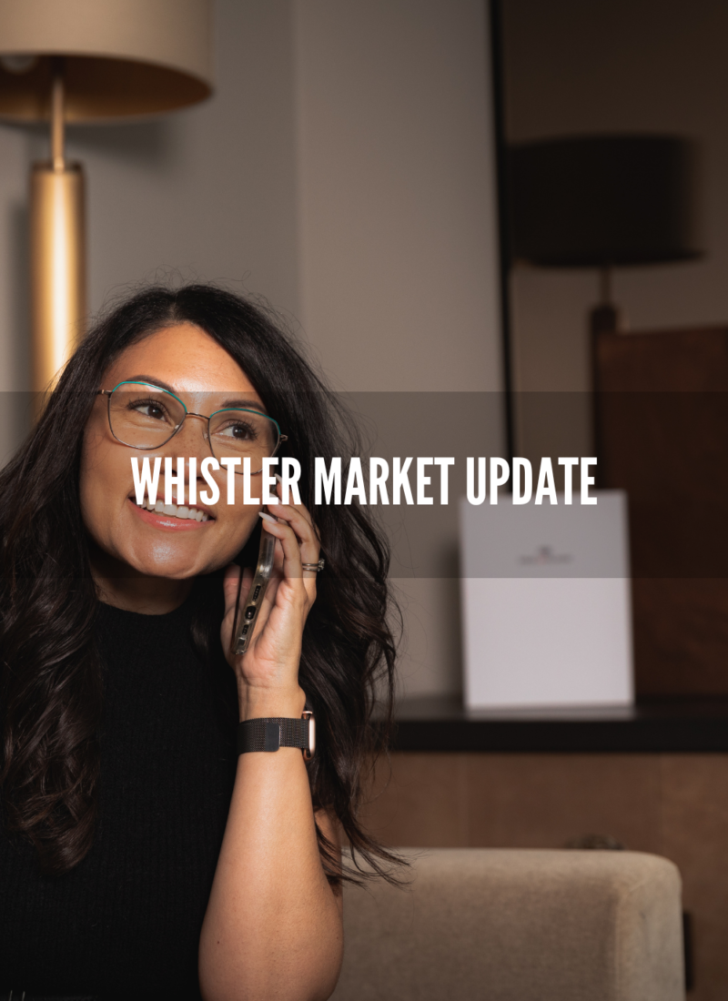 Janary 2024 WHISTLER MARKET UPDATE - Whistler Real Estate Carmyn Marcano